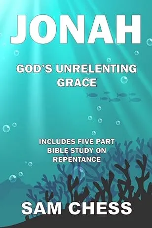 Cover of Jonah - God's Unrelenting Grace